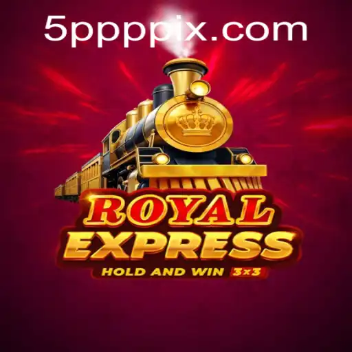 RoyalExpress: Embarque na Experiência Única do Jogo 5PPP